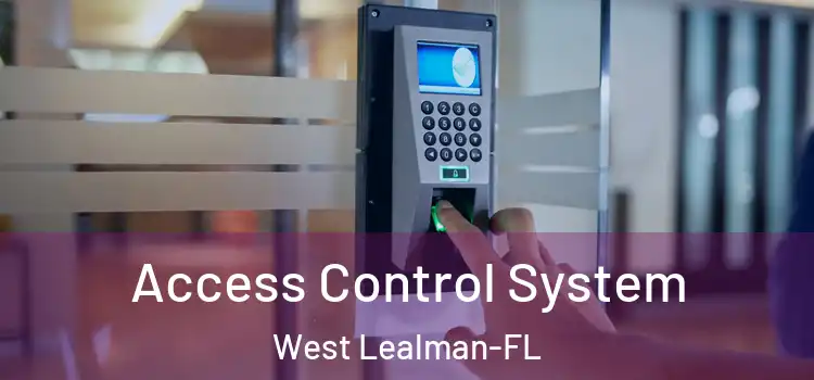 Access Control System West Lealman-FL