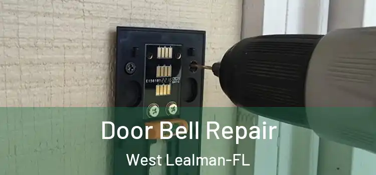 Door Bell Repair West Lealman-FL