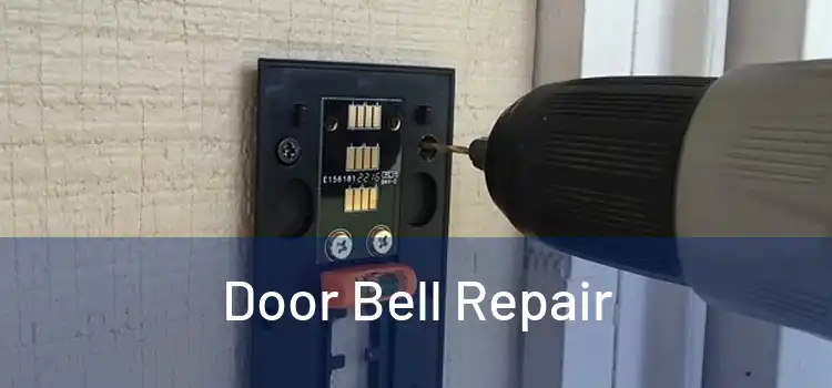 Door Bell Repair